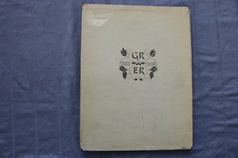 1948 SILVER WEDDING- 25 ROYAL YEARS HARDCOVER BOOK BY LOUIS WULFF - KD 9369