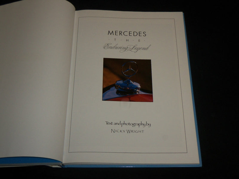 1991 MERCEDES THE ENDURING LEGEND HARDCOVER BOOK BY NICKY WRIGHT - I 2048