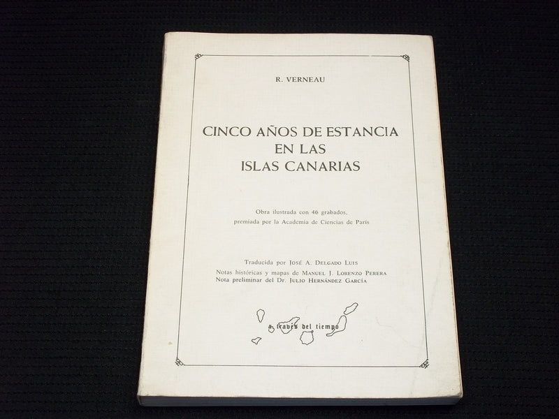 1987 CINCO ANOS DE ESTANCIA EN LAS ISLAS CANARIAS SOFTCOVER BOOK - J 7139