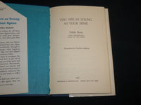 1967 YOU ARE AS YOUNG AS YOUR SPINE HARDCOVER BOOK BY EDITHA HEARN - KD 7195