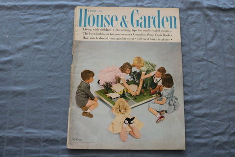 1955 FEBRUARY HOUSE & GARDEN MAGAZINE - LIVING WITH CHILDREN - E 9295