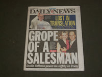 2017 DECEMBER 9 NEW YORK DAILY NEWS -DUSTIN HOFFMAN ACCUSED OF SEXUAL HARASSMENT