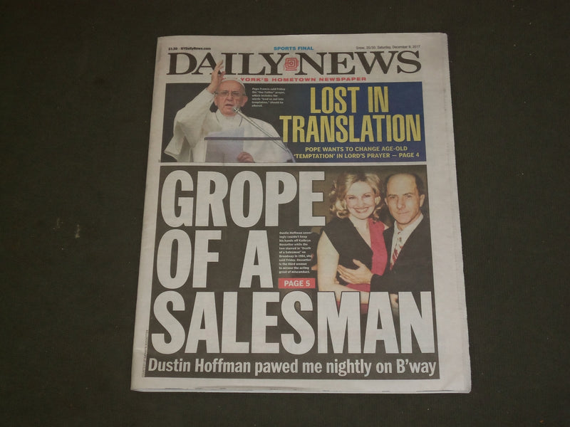 2017 DECEMBER 9 NEW YORK DAILY NEWS -DUSTIN HOFFMAN ACCUSED OF SEXUAL HARASSMENT