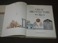 1975 GREAT ARCHITECTURE OF THE WORLD EDITED BY JOHN JULIUS NORWICH - KD 3888