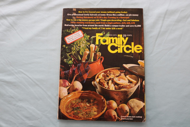 1973 MARCH FAMILY CIRCLE MAGAZINE - FRENCH HOME-STYLE COOKING COVER - E 26694