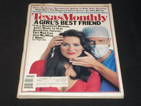 1981 NOVEMBER TEXAS MONTHLY MAGAZINE - GIRL'S BEST FRIEND FRONT COVER - E 7551