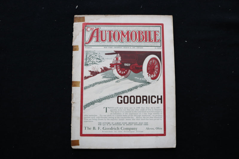 1908 MARCH 12 THE AUTOMOBILE MAGAZINE - GOODRICH COVER - E 10221