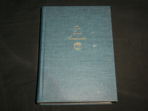 1967 THE DANCE ENCYCLOPEDIA HARDCOVER BOOK - REVISED EDITION - KD 7027