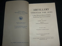 1949 ARTILLERY THROUGH THE AGES SOFTCOVER BOOK BY ALBERT MANUCY - KD 6750