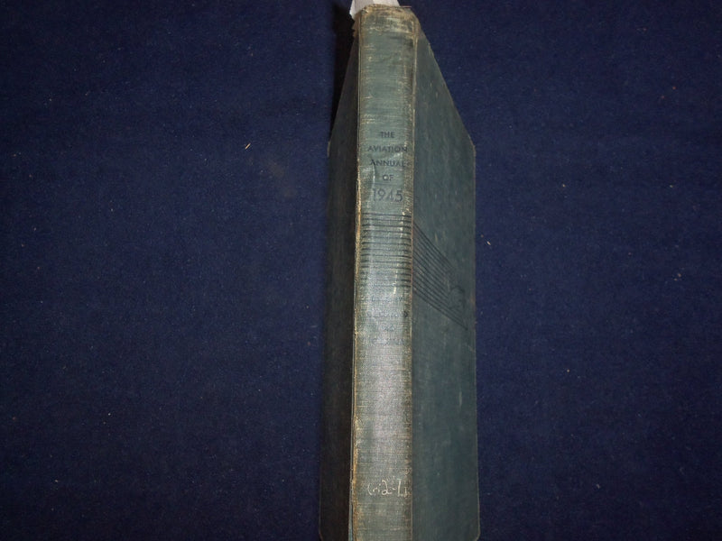 1945 THE AVAIATION ANNUAL OF 1945 HARDCOVER BOOK - KD 9080