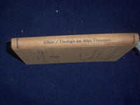1936 THEOLOGIE DES ALTEN TESTAMENTS HARDCOVER BOOK VON KOHLER - GERMAN - KD 9021
