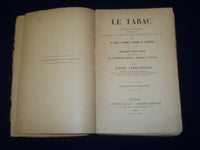 1891 LE TABAC MANUEL PRATIQUE BOOK BY ALBERT LARBALETRIER - FRENCH - J 4765