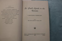 1962 ST. PAUL'S EPISTLE TO THE ROMANS HARDCOVER BOOK BY W.H. THOMAS - KD 9680