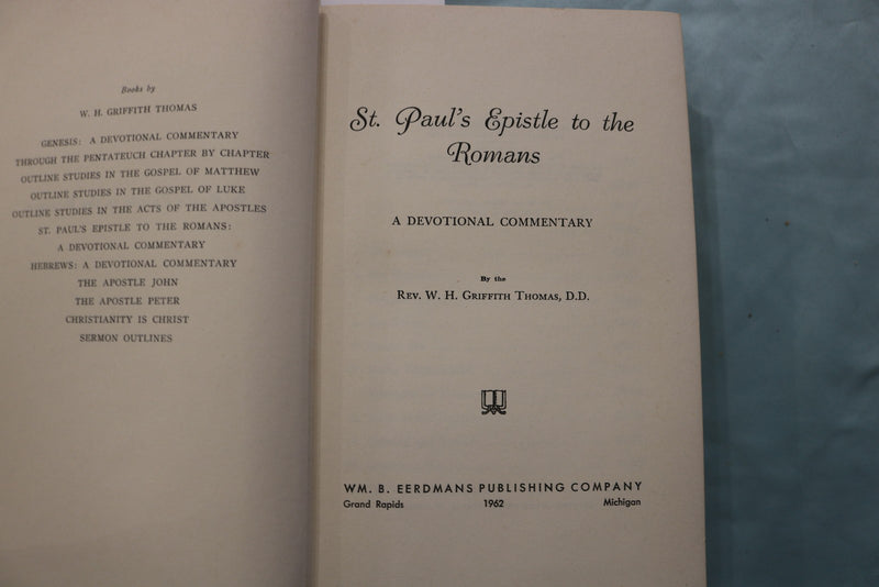 1962 ST. PAUL'S EPISTLE TO THE ROMANS HARDCOVER BOOK BY W.H. THOMAS - KD 9680