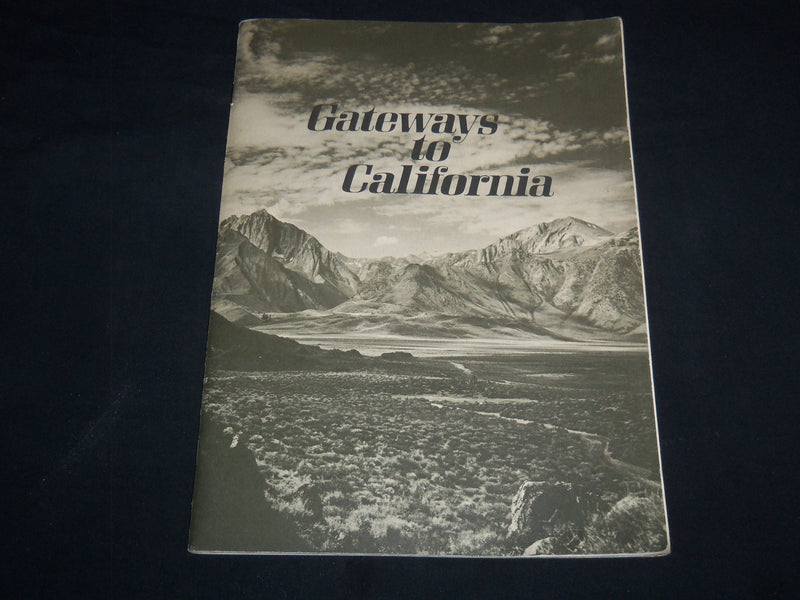 1968 GATEAWAYS TO CALIFORNIA BOOK BY DON J. BAXTER - SOFTCOVER - J 8748