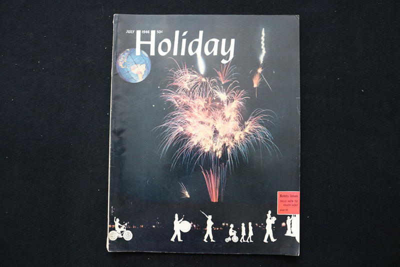 1946 JULY HOLIDAY MAGAZINE - BOBBY JONES TELLS HOW TO ENJOY GOLF COVER - E 10009