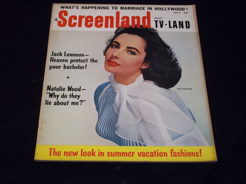 1957 JULY SCREENLAND PLUS TV LAND MAGAZINE - LIZ TAYLOR - E 13549