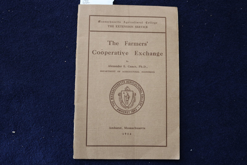 1914 THE FARMERS' COOPERATIVE EXCHANGE - SOFTCOVER - BY A. CANCE, PH.D - K 1576