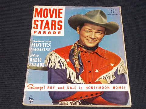 1948 JUNE MOVIE STARS PARADE MAGAZINE - ROY ROGERS FRONT COVER - E 14848
