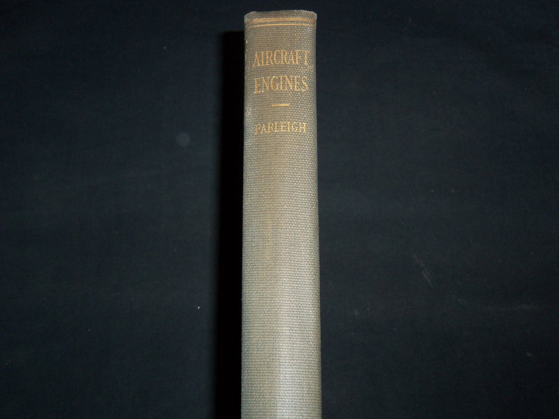 1931 PRINCIPLES AND PROBLEMS OF AIRCRAFT ENGINES BOOK BY FARLEIGH - KD 4351S