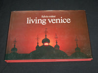 1978 LIVING VENICE HARDCOVER BOOK BY FULVIO ROITER - GREAT PHOTOS - R 720K