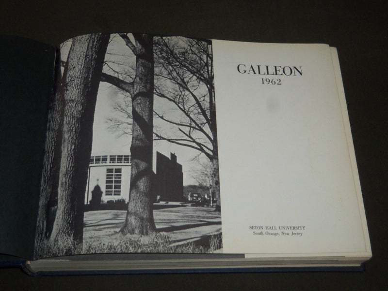 1962 GALLEON SETON HALL UNIVERSITY YEARBOOK - SOUTH ORANGE, NEW JERSEY - YB 1015