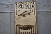 1919 MAY 29 MID-WEEK PICTORIAL MAGAZINE SECTION-CONQUEST OF THE ATLANTIC-NP 9258