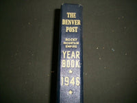1946 DENVER POST ROCKY MOUNTAIN EMPIRE YEARBOOK - KD 904