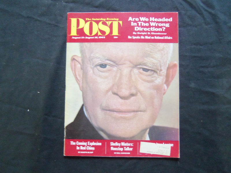 1962 AUG 11-18 THE SATURDAY EVENING POST MAGAZINE - EISENHOWER COVER - SP 2374
