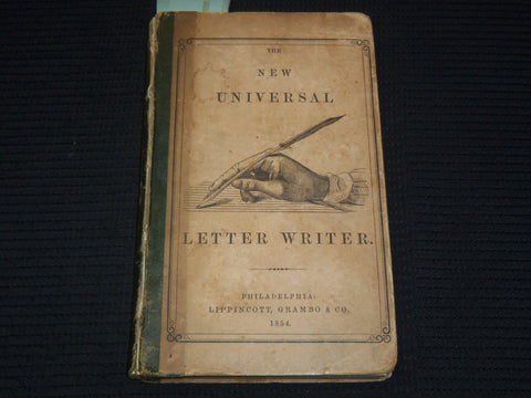 1856 THE NEW UNIVERSAL LETTER-WRITER BOOK - PHILADELPHIA - K 2183