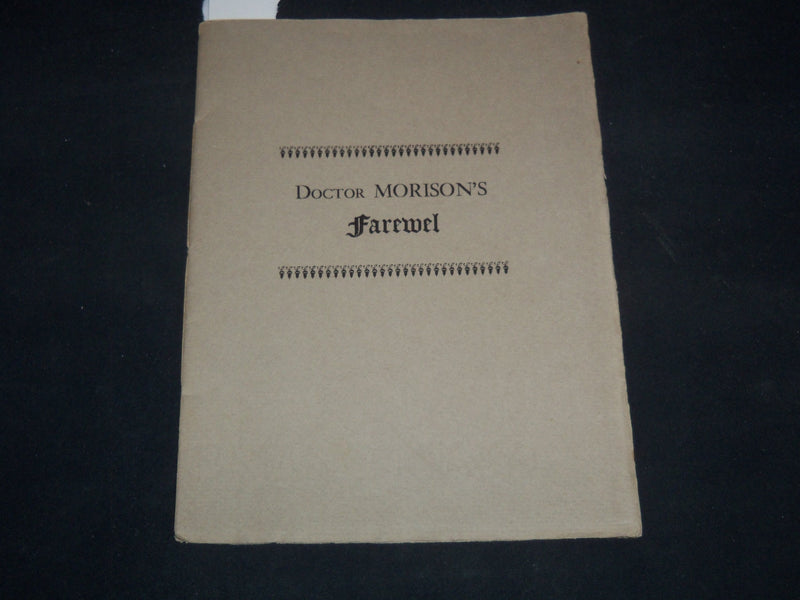 1939 DOCTOR MORISON'S FAREWEL TO COLONIAL SOCIETY OF MASSACHUSETTS BOOK - J 9209