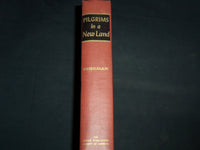 1948 PILGRIMS IN A NEW LAND BOOK HARDCOVER BY LEE FRIEDMAN - KD 4815M