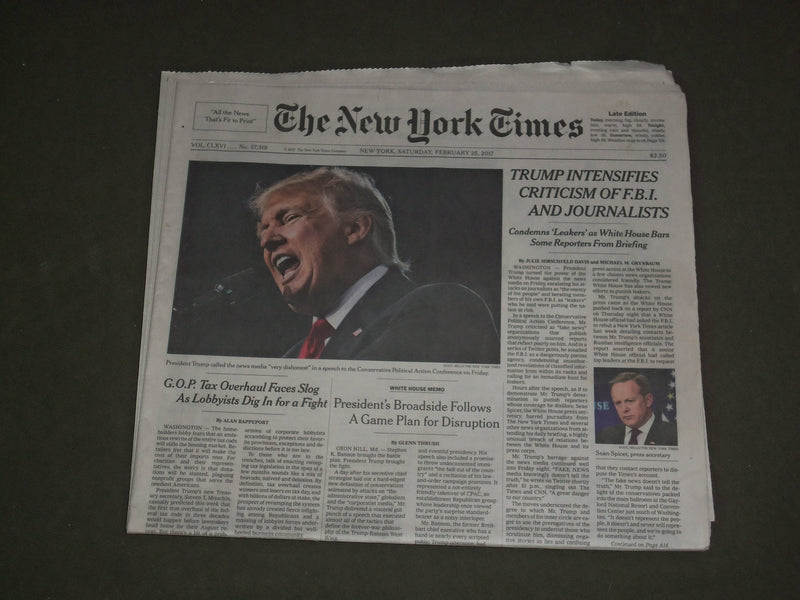 2017 FEBRUARY 25 NEW YORK TIMES-TRUMP INTENSIFIES CRITICISM OF FBI & JOURNALISTS
