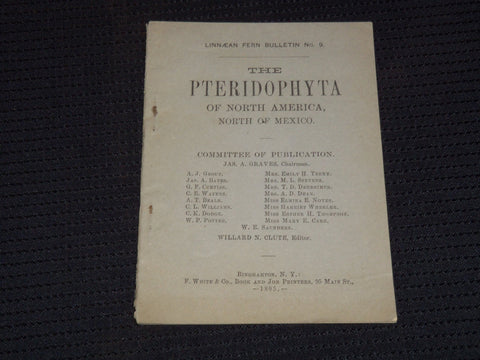 1895 THE PTERIDOPHYTA OF NORTH AMERICA - NORTH OF MEXICO - BINGHAMTON NY- J 7962