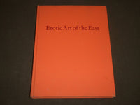 1968 EROTICA ART OF THE EAST BOOK BY PHILIP RAWSON - GREAT PRINTS - KD 4936