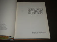 1975 SPLENDEURS NATURELLES DE L'EUROPE FIRST EDITION BOOK - FRENCH - I 952