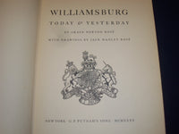 1940 WILLIAMSBURG TODAY & YESTERDAY BOOK BY GRACE NORTON ROSE - KD 2958