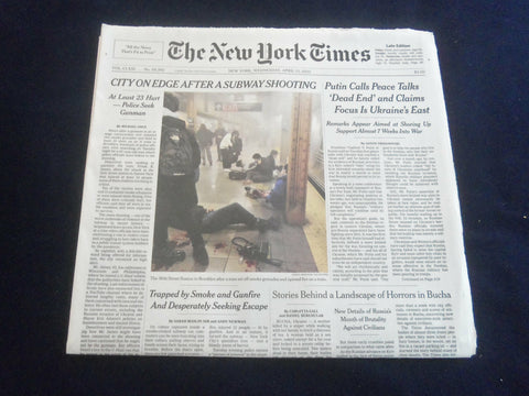 2022 APRIL 13 NEW YORK TIMES - CITY ON EDGE AFTER A SUBWAY SHOOTING
