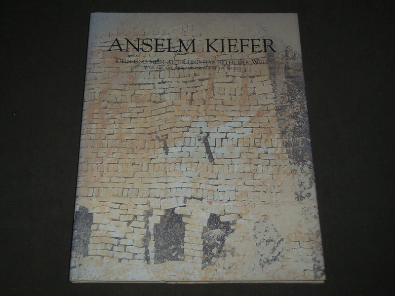 1998 ANSELM KIEFER YOUR AGE AND MINE HARDCOVER CATALOG - GERMAN - KD 5043