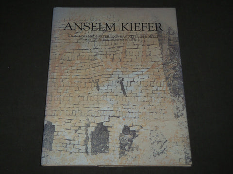 1998 ANSELM KIEFER YOUR AGE AND MINE HARDCOVER CATALOG - GERMAN - KD 5043