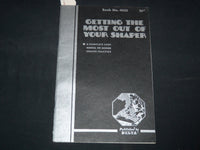 1936 GETTING THE MOST OUT OF YOUR SHARPER MANUAL - BOOK NO. 4535 - J 9161
