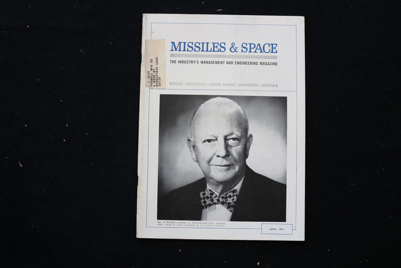 1961 APRIL MISSILES & SPACE MAGAZINE - DAN A. KIMBALL COVER - E 10505