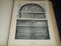 1909 ARCHITECTURE ET DÉCORATION XVIIE–XVIIIE SIÈCLES À DIJON DESHAIRS - Z 262