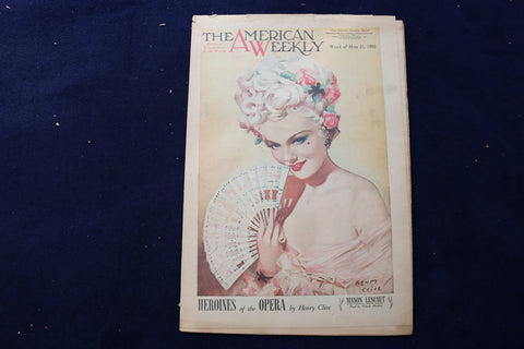 1950 MAY 21 AMERICAN WEEKLY MAGAZINE - HEROINES OF THE OPERA COVER - E 22660