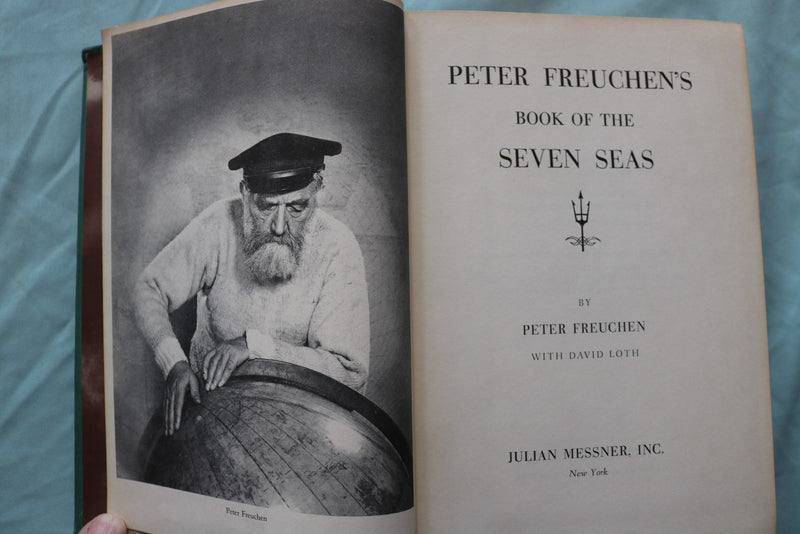 1957 BOOK OF THE SEVEN SEAS HARDCOVER BOOK BY PETER FREUCHEN - KD 9660