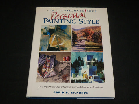 1995 DISCOVER YOUR PERSONAL PAINTING HARDCOVER BOOK BY DAVID RICHARDS - I 1991