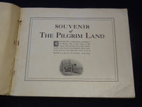 1920 SOUVENIR OF THE PILGRIM LAND BOOK - GREAT ILLUSTRATIONS - J 5325