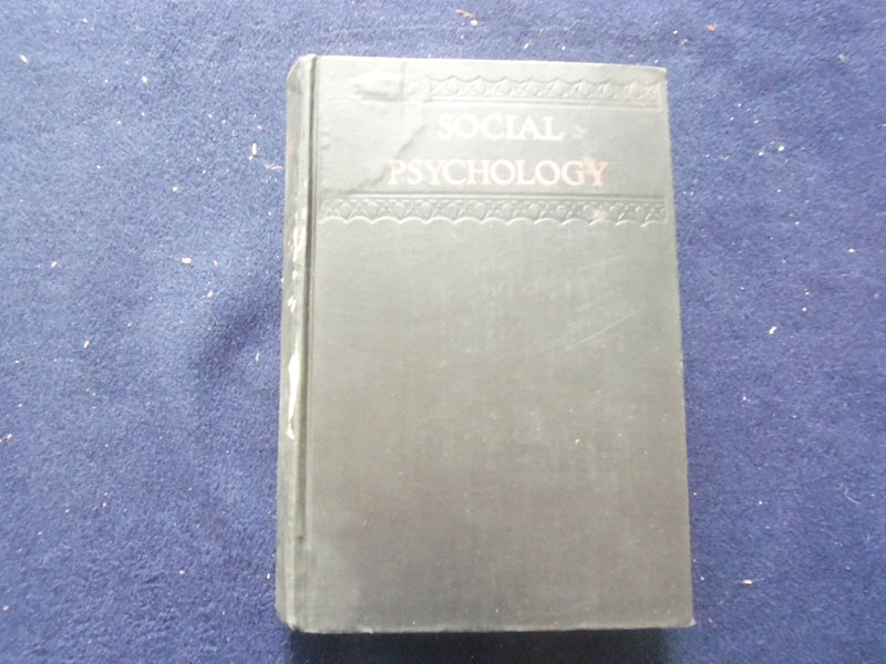 1931 SOCIAL PSYCHOLOGY HARDCOVER BOOK BY KIMBALL YOUNG - KD 8396