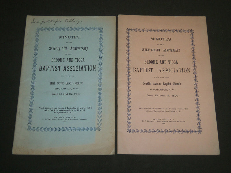 1898-1899 BROOME AND TIOGA BAPTIST ASSOCIATION 75TH & 76TH ANNIVERSARY - J 4410