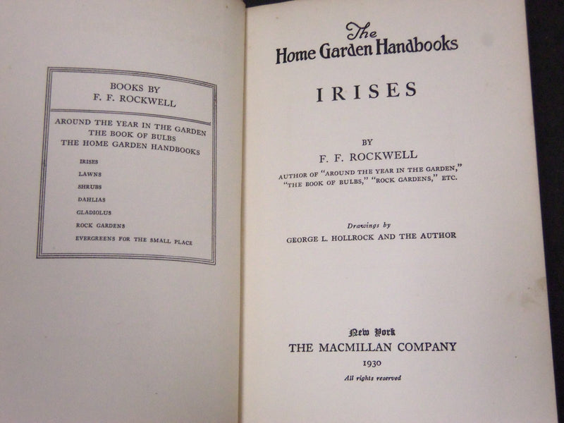 1930 THE HOME GARDEN HANDBOOKS - IRISES BY F. F. ROCKWELL - KD 5810
